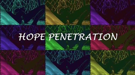 hope penetration|Hope (@hope